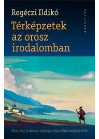 Térképzetek az orosz irodalomban