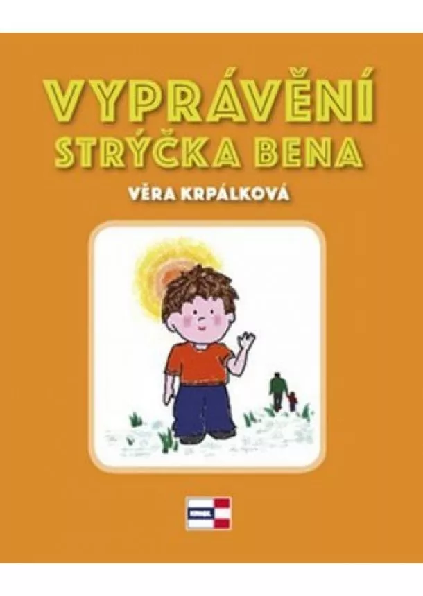 Věra Krpálková - Vyprávění strýčka Bena