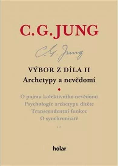 Výbor z díla II. Archetypy a nevědomí