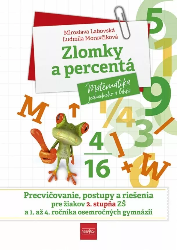 Miroslava Labovská, Ľudmila Moravčíková - Zlomky a percentá