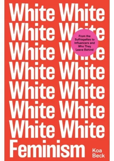 White Feminism