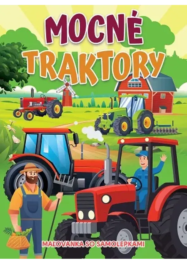 Mocné traktory - Maľovanka so samolepkami