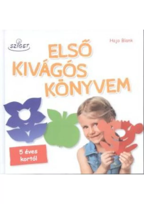 Hajo Blank - Első kivágós könyvem