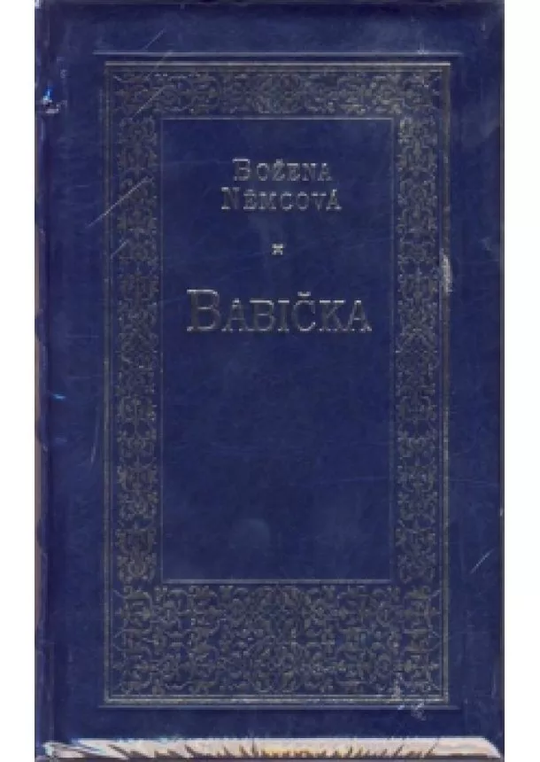 Božena Němcová - Babička