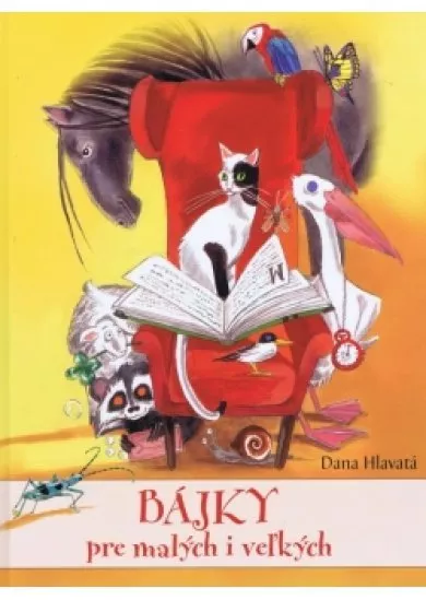 Bájky pre malých i veľkých