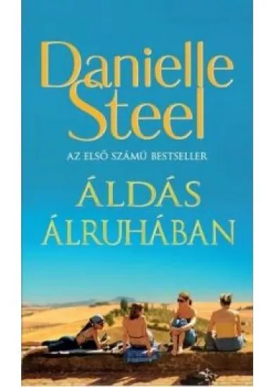 Áldás álruhában