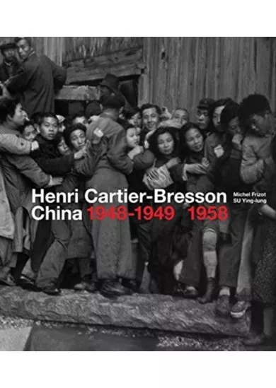 Henri Cartier-Bresson in China