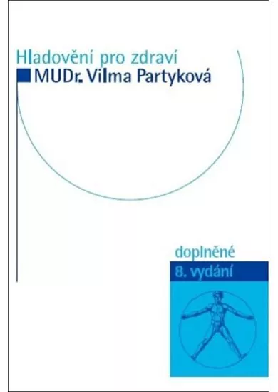 Hladovění pro zdraví