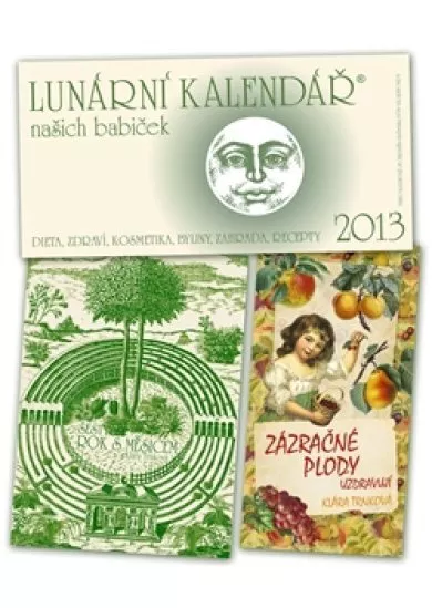 Lunární kalendář 2013 + Zázračné plody + Šestý rok