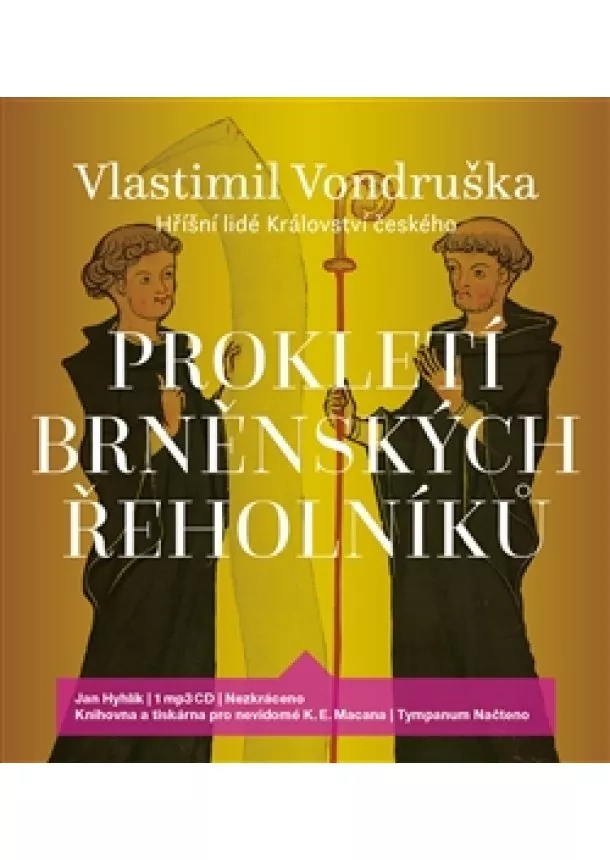 Vlastimil Vondruška, Tympanum - Prokletí brněnských řeholníků (1xaudio na cd - mp3)