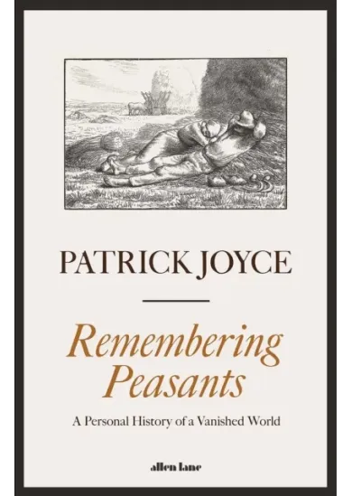 Remembering Peasants
