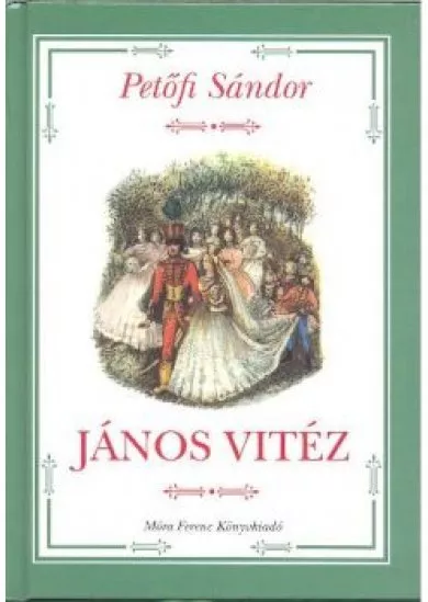 JÁNOS VITÉZ (4. KIADÁS)
