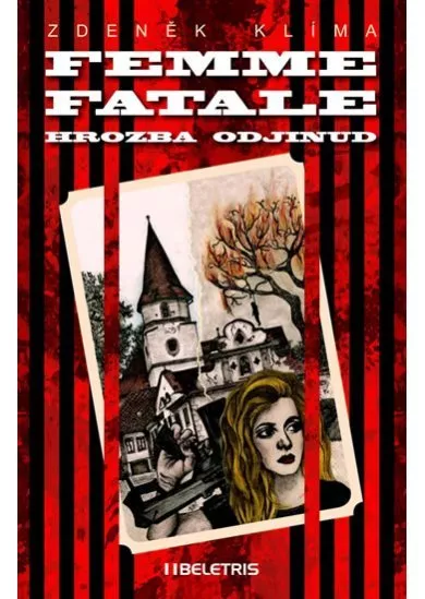 Femme fatale - Hrozba odjinud