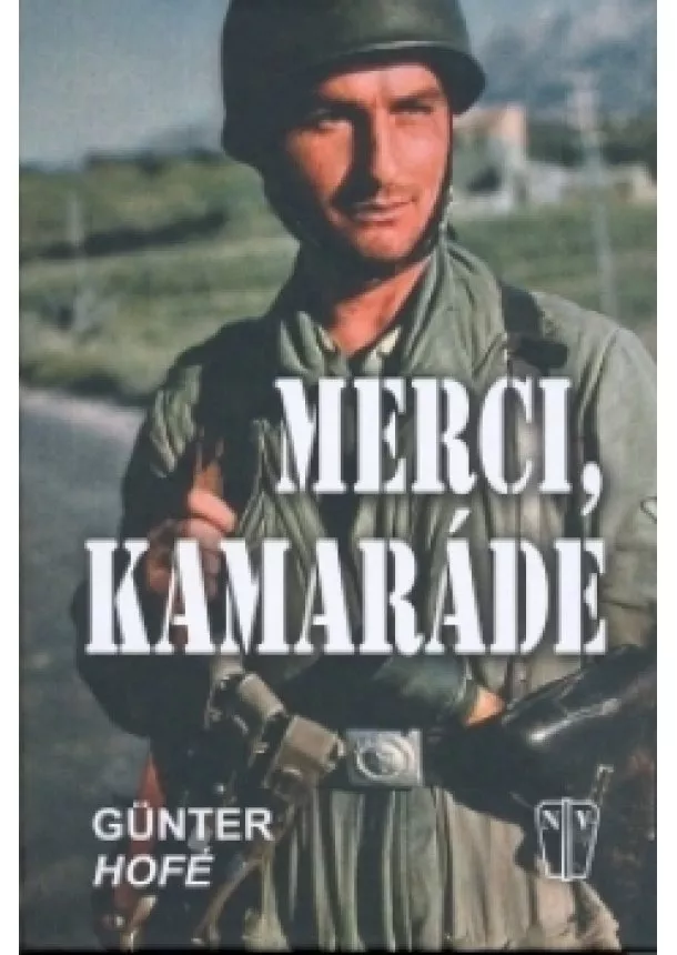 Günter Hofé - Merci, kamaráde