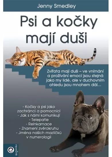 Psi a kočky mají duši