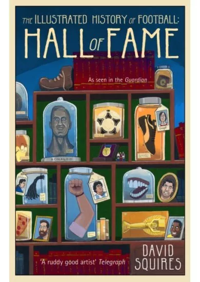 The Illustrated History of Football: Hall of Fame