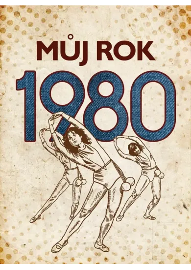 Můj rok 1980