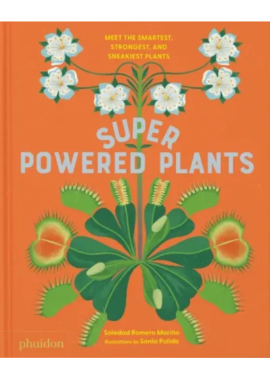 Superpowered Plants