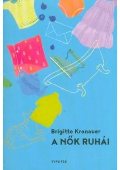 A nők ruhái