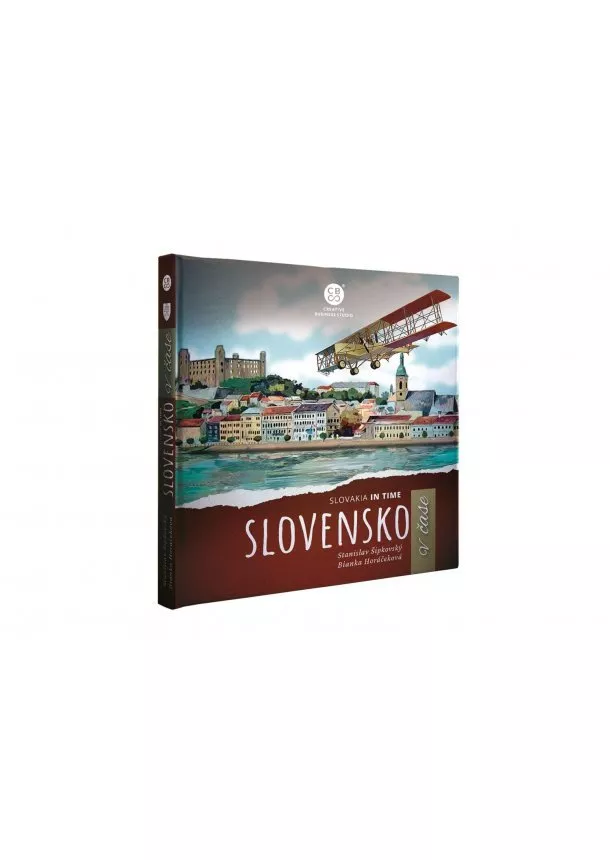 Stanislav Šipkovský, Bianka Horáčeková - Slovensko v čase