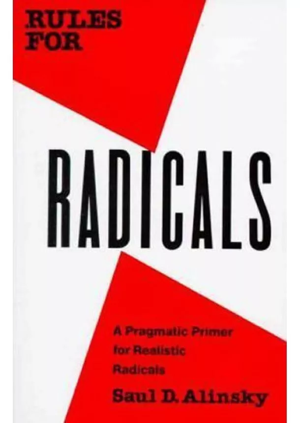 Saul Alinsky David - Rules for Radicals