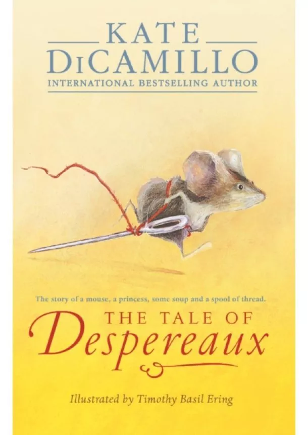 Kate DiCamillo - The Tale of Despereaux
