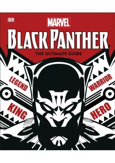 Marvel Black Panther The Ultimate Guide