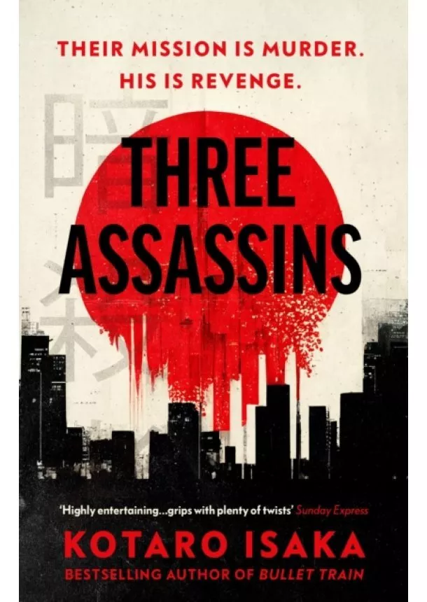 Kotaro Isaka - Three Assassins