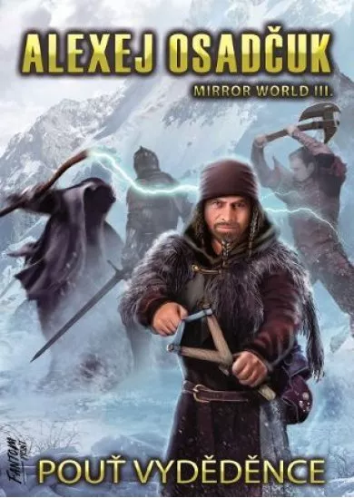 Pouť vyděděnce (Mirror World 3)