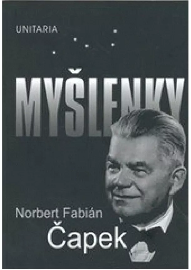 Norbert F. Čapek - Myšlenky
