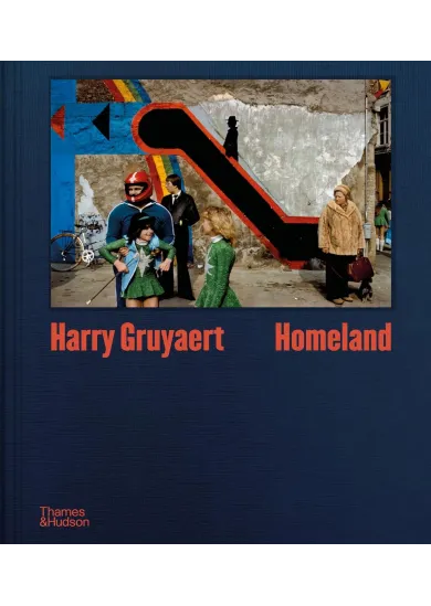 Harry Gruyaert: Homeland