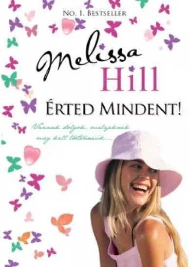 ÉRTED MINDENT!