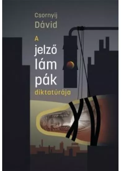A jelzőlámpák diktatúrája