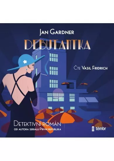 Jan Gardner:  Debutantka (čte Vasil Fridrich) - MP3-CD - MP3-CD