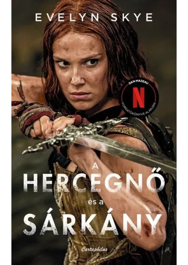 Evelyn Skye - A hercegnő és a sárkány