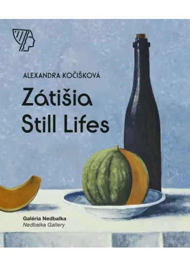 Zátišia/Still Lifes