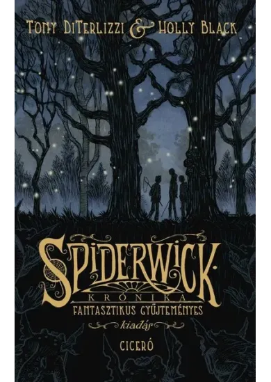 Spiderwick krónika - Fantasztikus gyűjteményes kiadás (új kiadás)