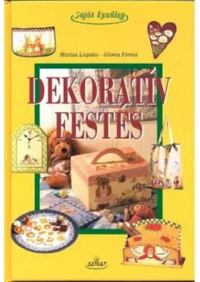 DEKORATÍV FESTÉS