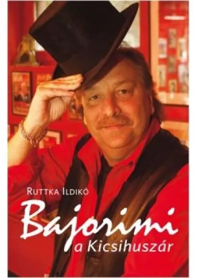 BAJORIMI A KICSIHUSZÁR