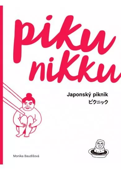 PIKUNIKKU / Japonský piknik