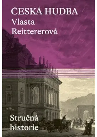 Česká hudba - Stručná historie