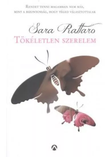 TÖKÉLETLEN SZERELEM