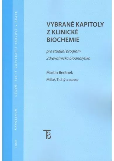 Vybrané kapitoly z klinické biochemie