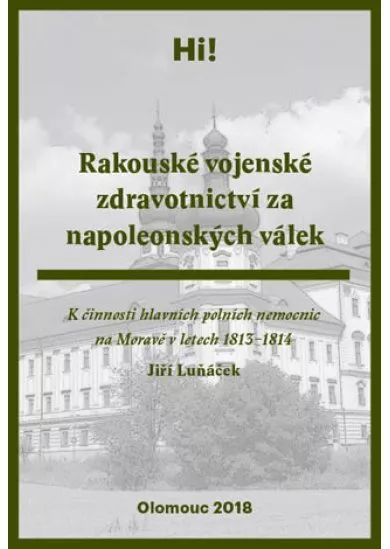 Rakouské vojenské zdravotnictví za napoleonských válek