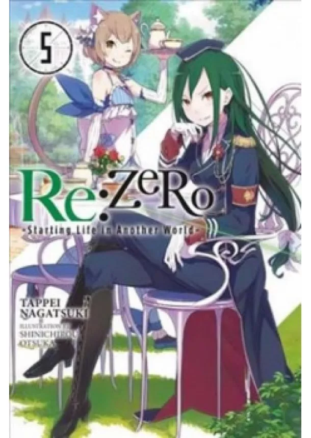 Tappei Nagatsuki - RE: Zero/Volume 5: Starting Life in Another World