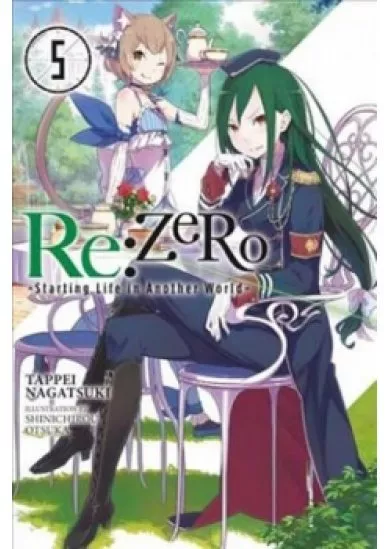 RE: Zero/Volume 5: Starting Life in Another World