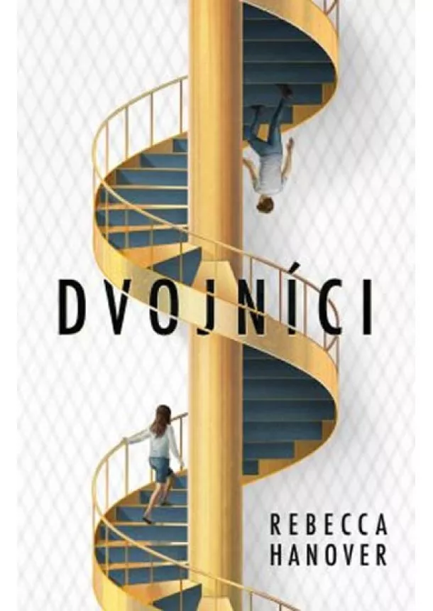 Rebecca Hanover - Dvojníci