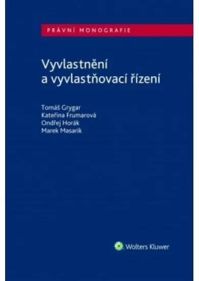 Vyvlastnění a vyvlastňovací řízení