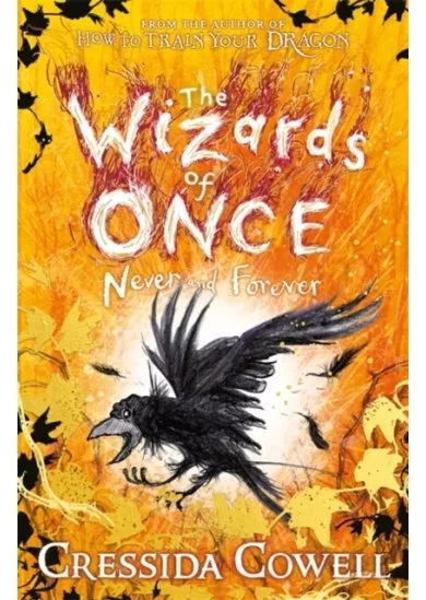 The Wizards of Once: Never and Forever