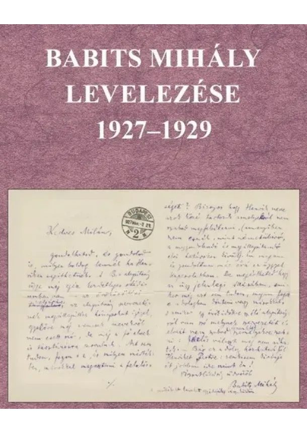 Sipos Lajos - Babits Mihály levelezése 1927-1929